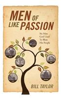 Men of Like Passion: Six Men God Used to Bless His People(English)