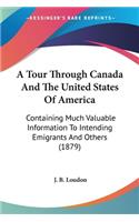 Tour Through Canada And The United States Of America