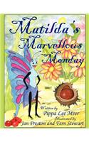 Matilda's Marvellous Monday