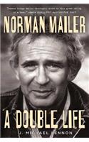 Norman Mailer: A Double Life