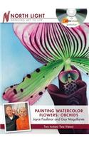 Painting Watercolor Flowers - Orchids