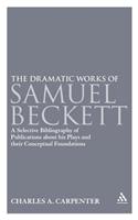 The Dramatic Works of Samuel Beckett