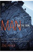 Man on the Run: Helping Hyper-Hobbied Men Recognize the Best Things in Life(English)