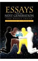 Essays for the Next Generation: The Whole Truth(English)