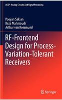 Rf-Frontend Design for Process-Variation-Tolerant Receivers