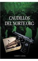 Caudillosdelnorte.Org