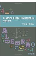 Teaching School Mathematics: Algebra