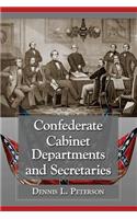 Confederate Cabinet Departments and Secretaries