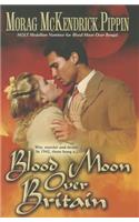 Blood Moon Over Britain