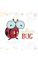 Nameless Bug