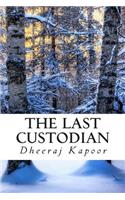 Last Custodian