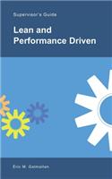 Lean and Performance Driven