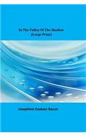 In the Valley of the Shadow