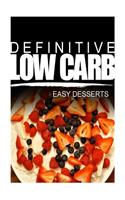 Definitive Low Carb - Easy Desserts