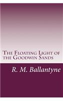 Floating Light of the Goodwin Sands