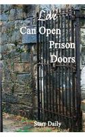 Love Can Open Prison Doors
