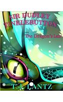 Sir Dudley Tinklebutton and the Dragon's Lair