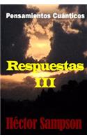 Pensamientos Cuanticos: Respuestas III