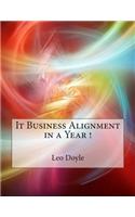 It Business Alignment in a Year !