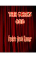 The Green God