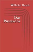 Das Pusterohr