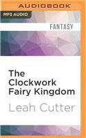 Clockwork Fairy Kingdom