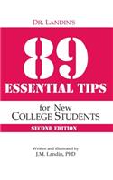 Dr. Landin's 89 Essential Tips for New College Students