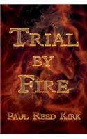Trial by Fire