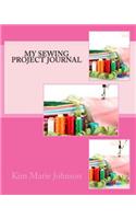 My Sewing Project Journal