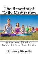 The Benefits of Daily Meditation