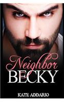 Neighbor Becky