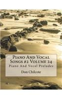 Piano And Vocal Songs #2 Volume 24