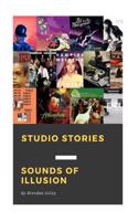 Studio Stories: Sounds of Illusion(English)