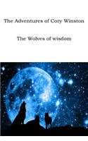 Adventures of Cory Winston: The Wolves of Wisdom