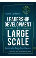 Leadership Development on a Large Scale