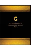 Amusement Park & Recreation Attendant Log (Log Book, Journal - 125 pgs, 8.5 X 11: Amusement Park & Recreation Attendant Logbook (Black cover, X-Large)(Centurion Logbooks/Record Books)