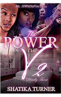 The Power of the V 2