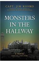 Monsters in the Hallway