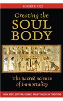Creating the Soul Body