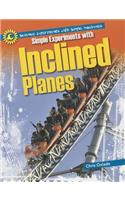 Simple Experiments with Inclined Planes