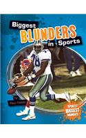Biggest Blunders in Sports