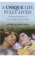 A Unique Life Fully Lived