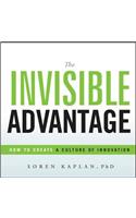 The Invisible Advantage