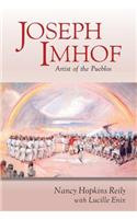 Joseph Imhof, Artist of the Pueblos (Softcover)