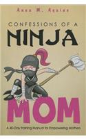 Confessions of a Ninja Mom