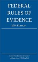 Federal Rules of Evidence; 2018 Edition