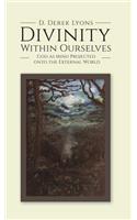 Divinity Within Ourselves