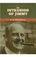 The Intrusion of Jimmy