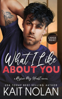 What I Like About You