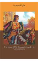The Story of Sir Launcelot and His Companions